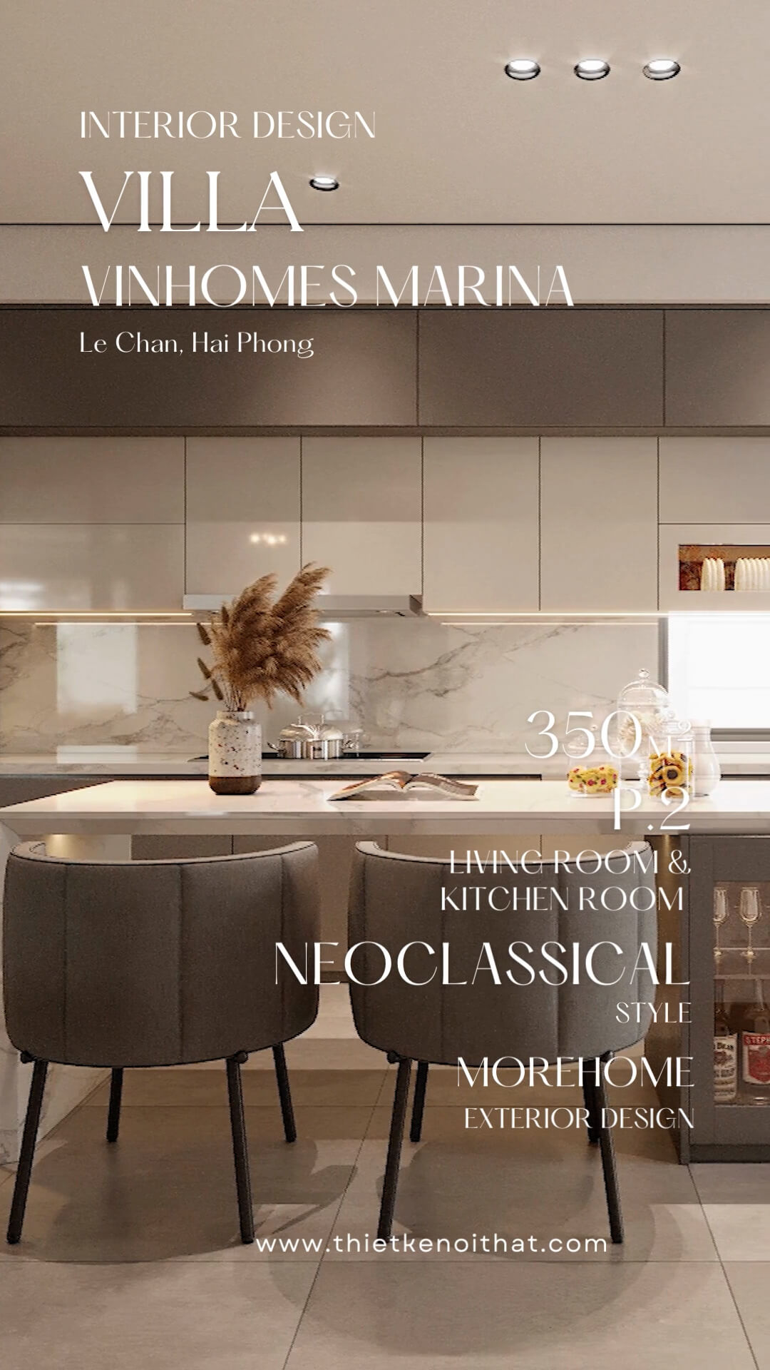 TINH HOA KIẾN TRÚC KHÁM PHÁ SỰ HẤP DẪN CỦA THIẾT KẾ NỘI THẤT VILLA VINHOMES MARIA